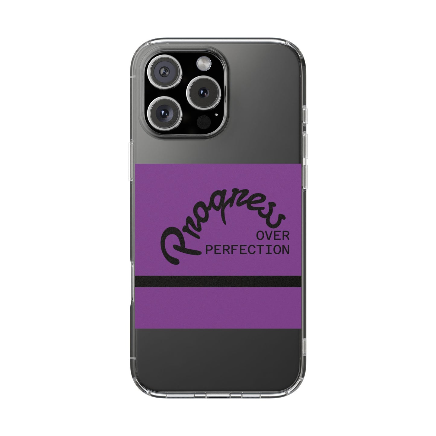 Progress Over Perfection Clear Impact-Resistant Phone Case