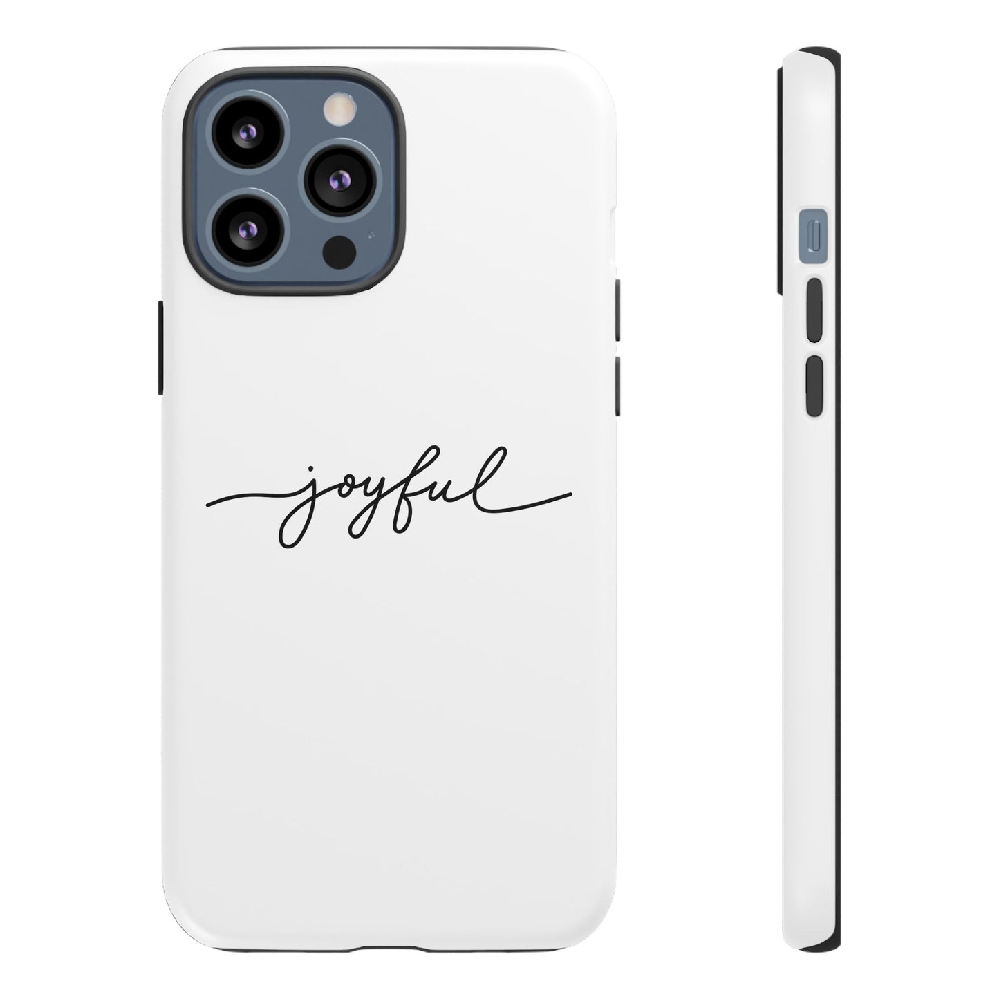Joyful Script Tough Phone Case – Minimal White Protective Case