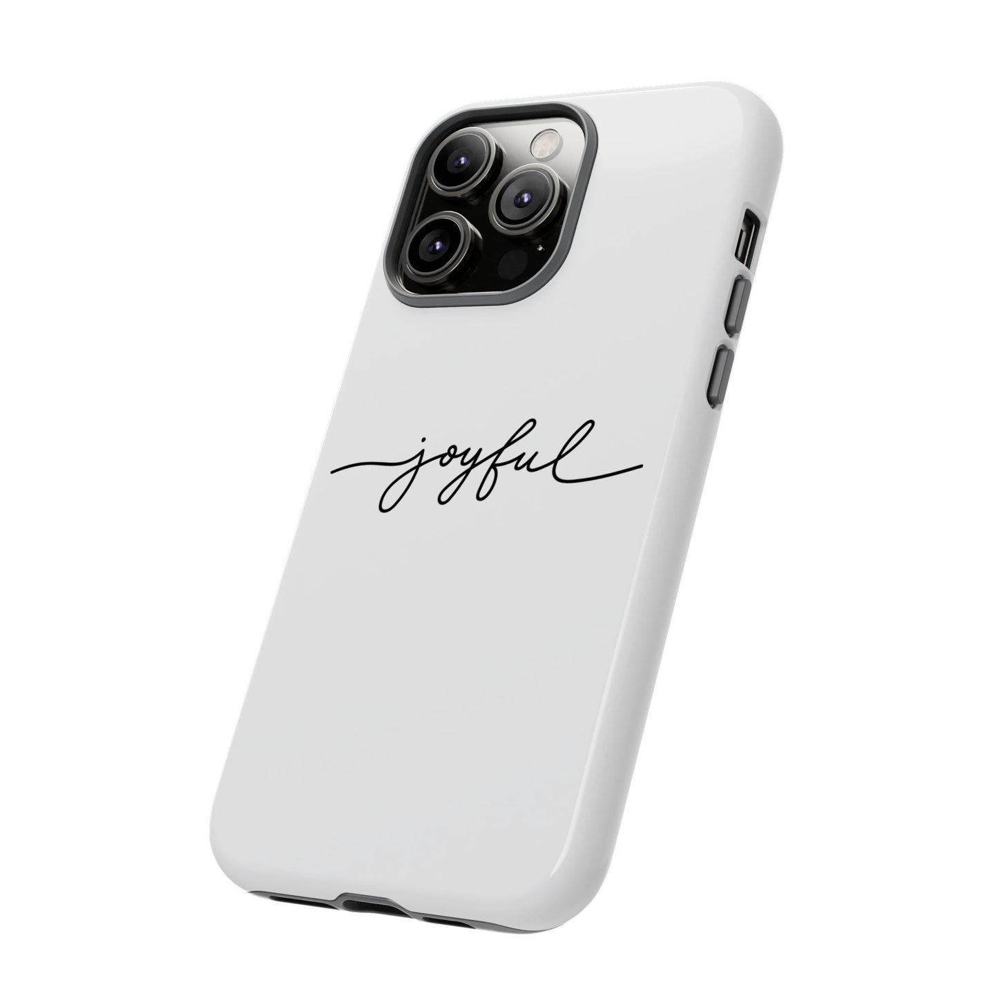 Joyful Script Tough Phone Case – Minimal White Protective Case