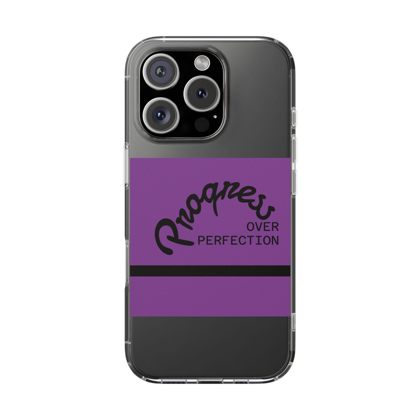 Progress Over Perfection Clear Impact-Resistant Phone Case