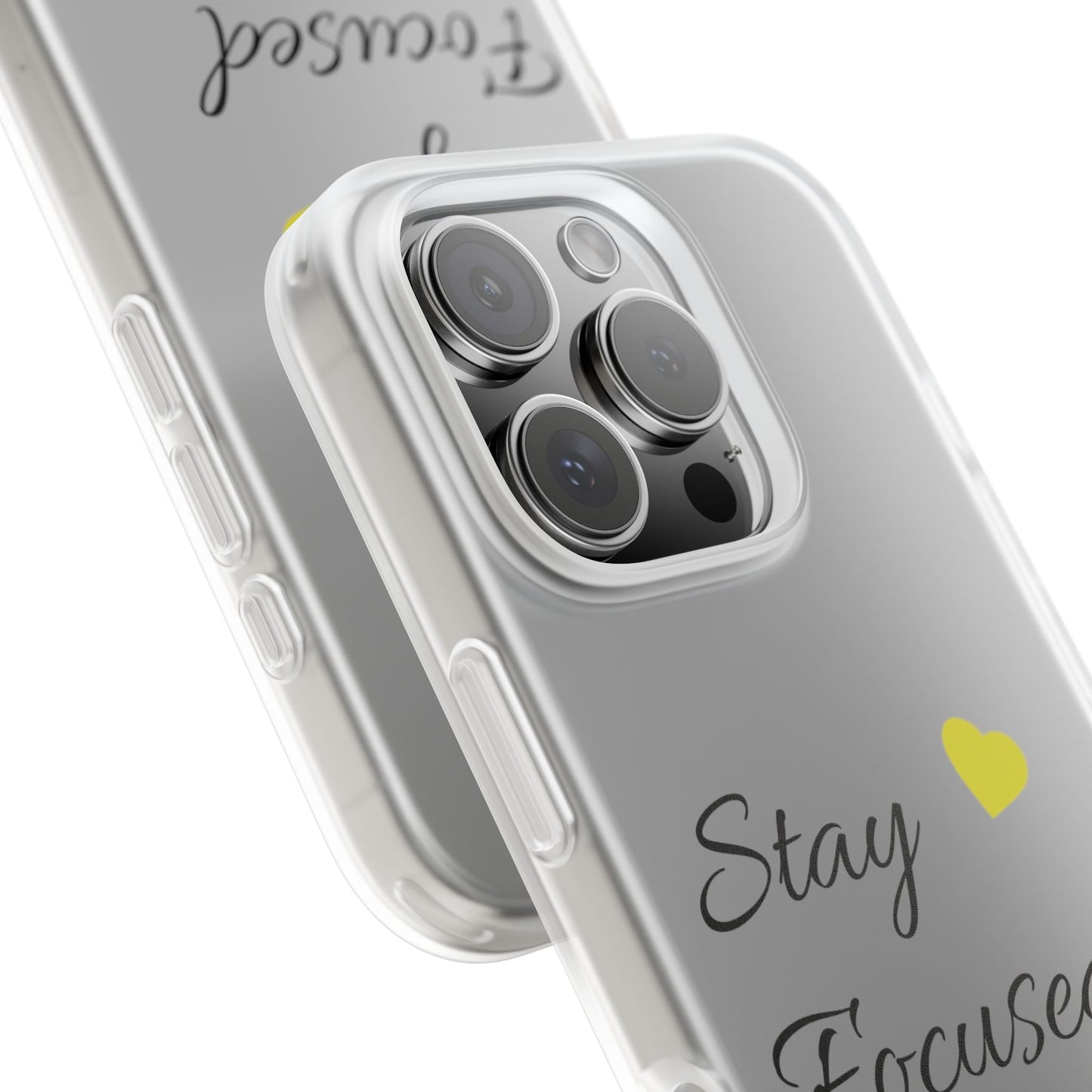 Stay Focused Clear Phone Case — Minimalist Motivational iPhone Flexi Case with Yellow Heart