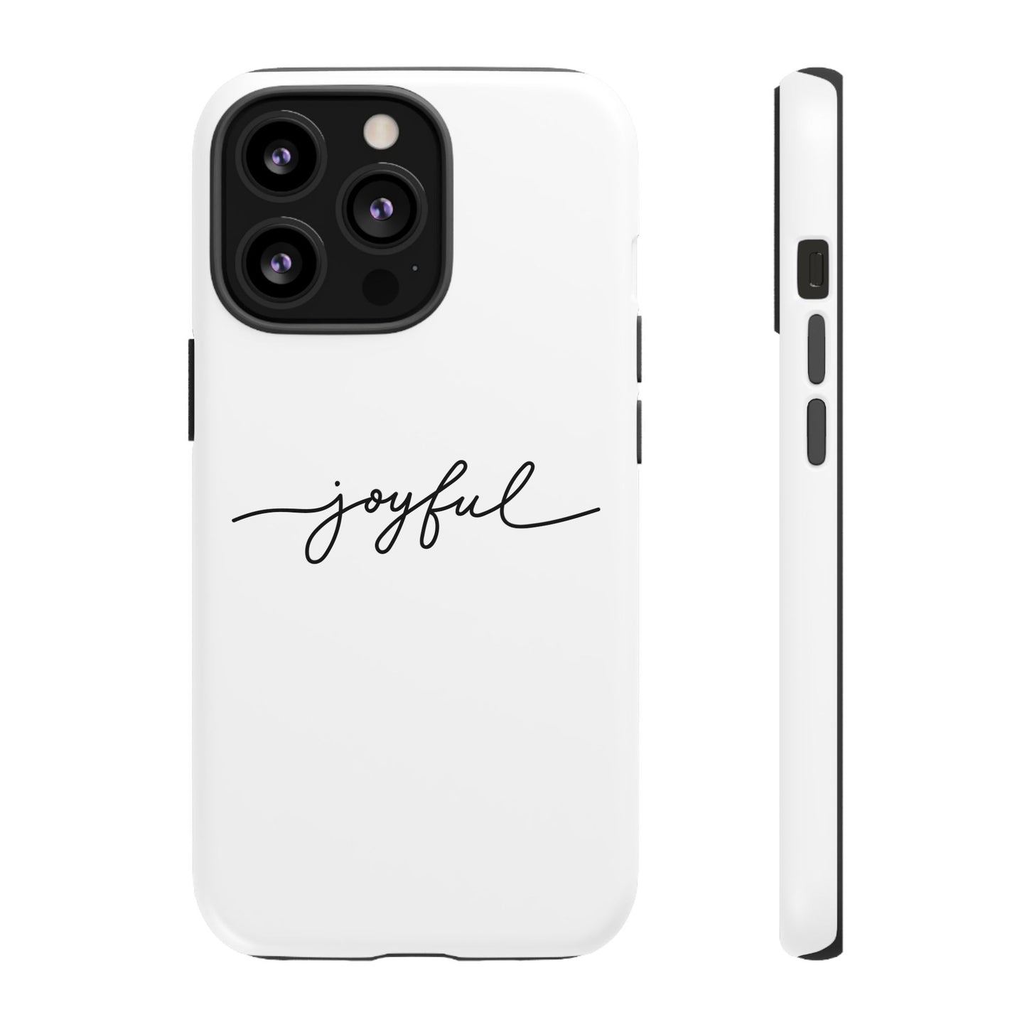 Joyful Script Tough Phone Case – Minimal White Protective Case