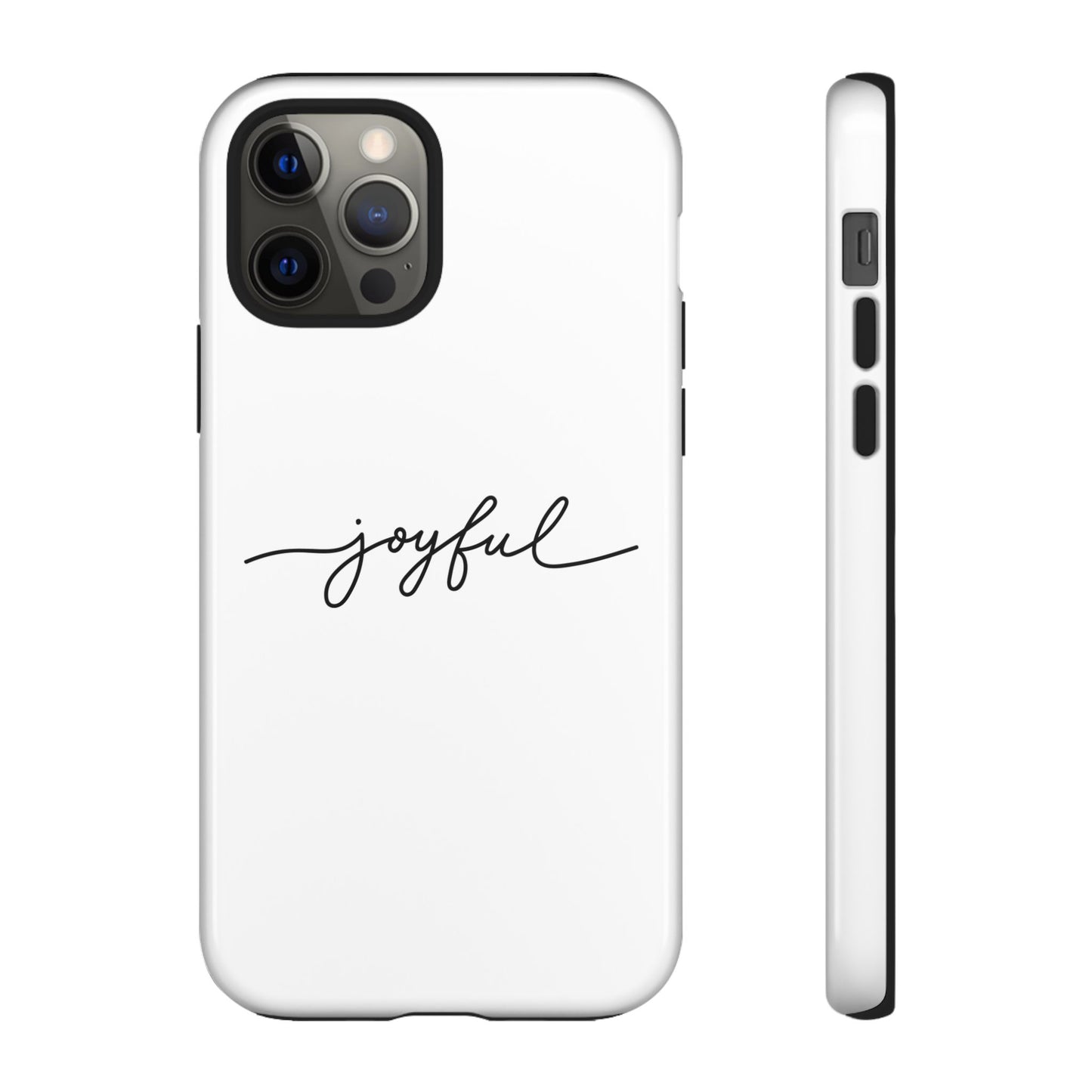 Joyful Script Tough Phone Case – Minimal White Protective Case