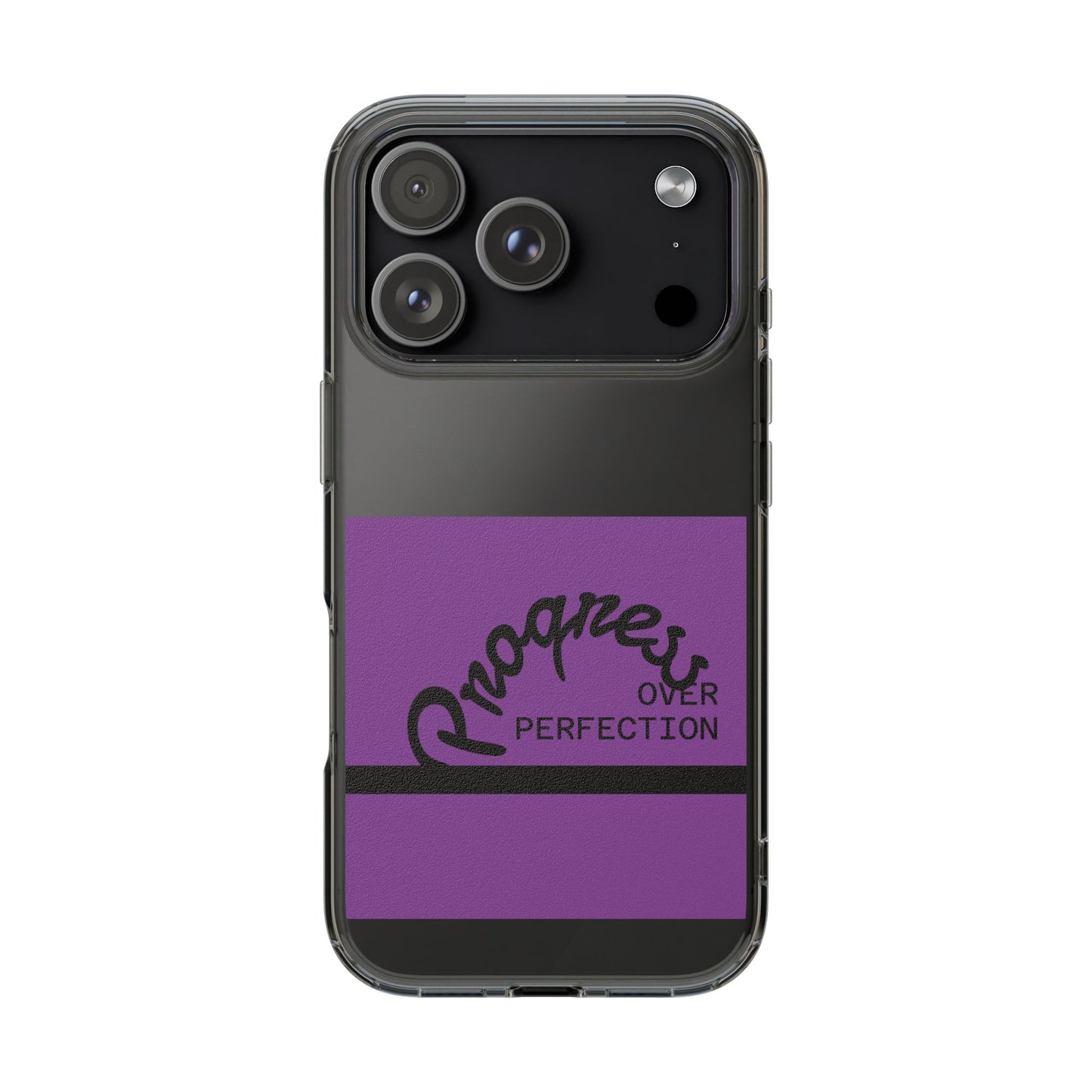 Progress Over Perfection Clear Impact-Resistant Phone Case