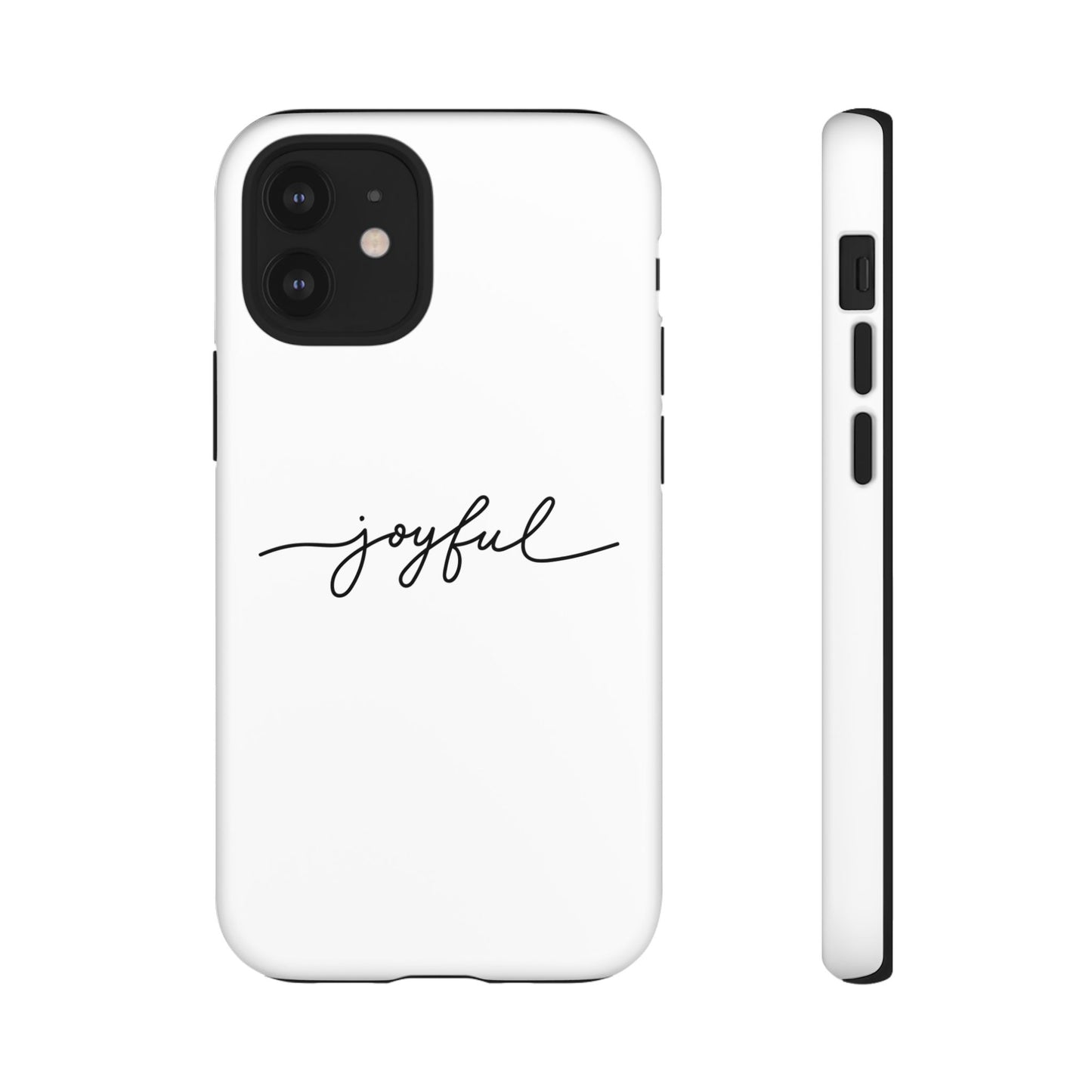 Joyful Script Tough Phone Case – Minimal White Protective Case