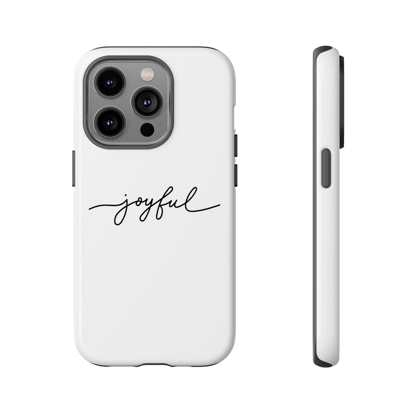 Joyful Script Tough Phone Case – Minimal White Protective Case