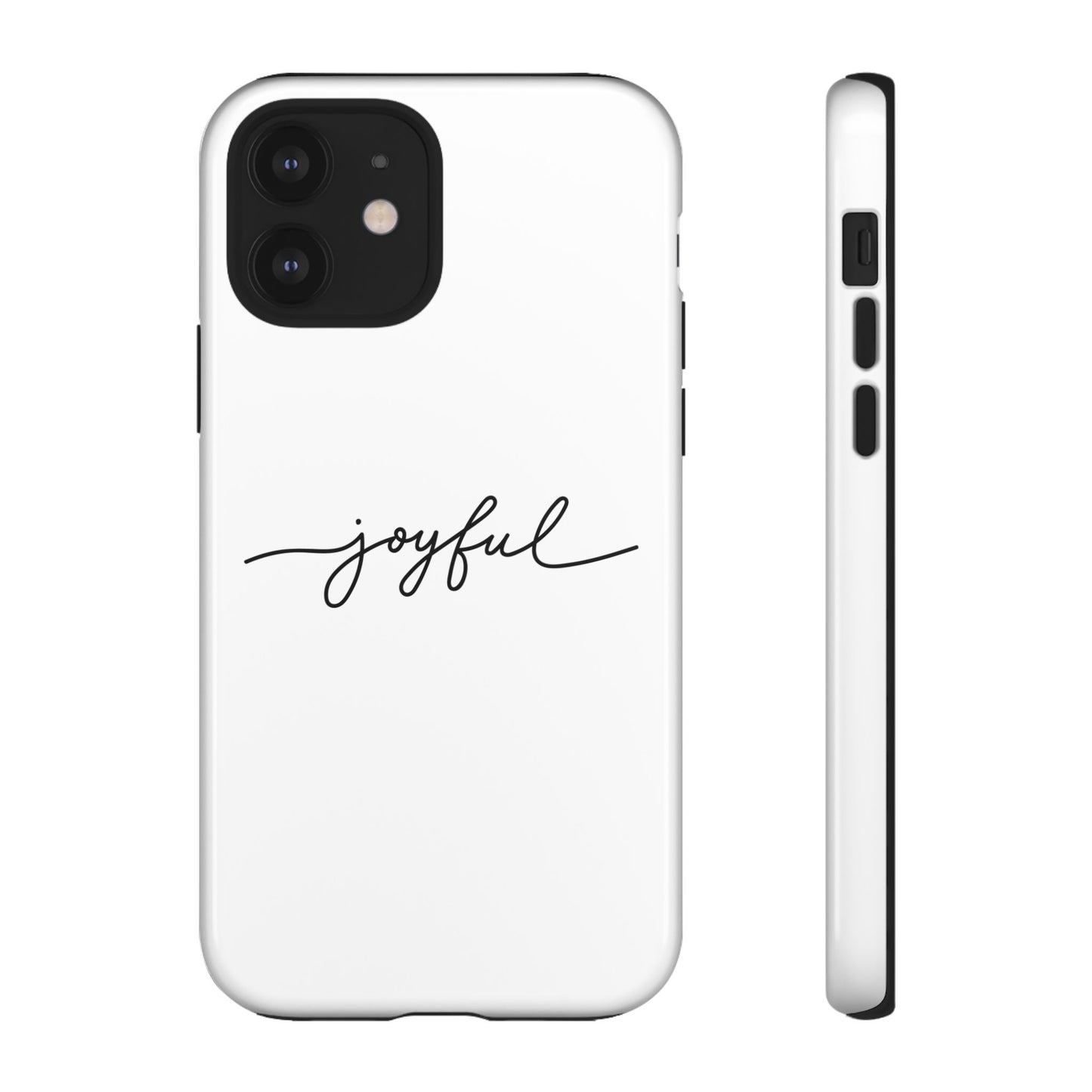 Joyful Script Tough Phone Case – Minimal White Protective Case