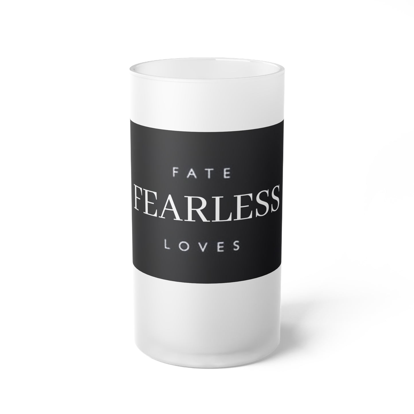 Frosted Glass Beer Mug - Fate Loves Fearless