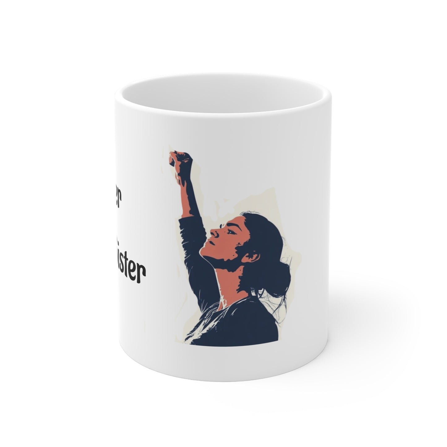 Mug 11oz Mother Sister - Cup