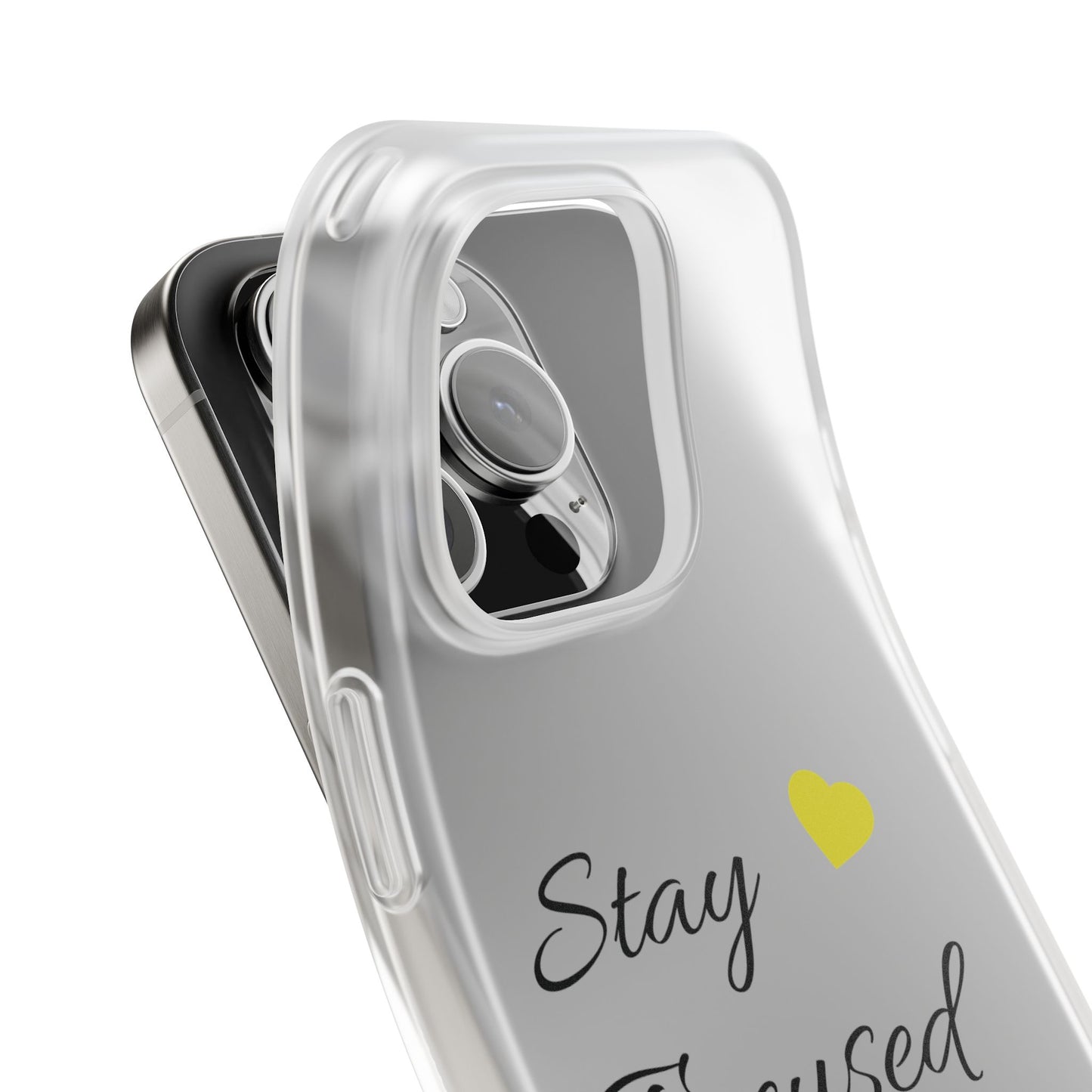 Stay Focused Clear Phone Case — Minimalist Motivational iPhone Flexi Case with Yellow Heart